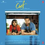 Chef - Ankur Tewari Song Download